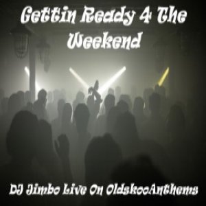#120 >> | Gettin Ready 4 The Weekend - Live on OSA | Rec: Wednesday 24-04-24