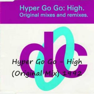 Hyper Go Go - High (Original Mix)