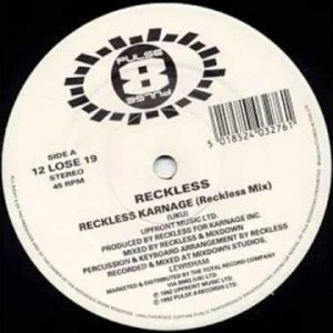 Reckless - Reckless Karnage (Less Recked Mix)