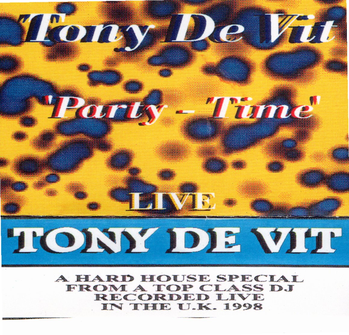 (1998.xx.xx) Tony De Vit - Party Time Live.jpg