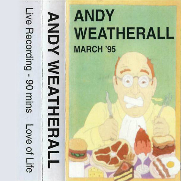 Andy Weatherall - Love Of Life, March 1995.jpg