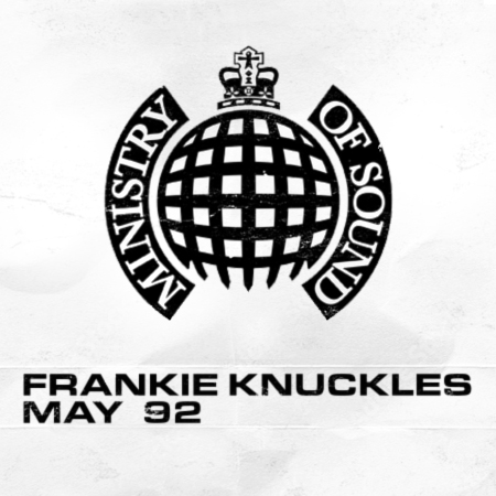 Frankie Knuckles @Ministry Of Sound, London, 16th May 1992 cover scan.jpg