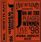 Jon Pleased Wimmin Pure House mix 1998.jpg