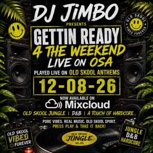 #155 >> | Gettin Ready 4 The Weekend on OSA | Rec: Wednesday 12-08-26 by Jimbo