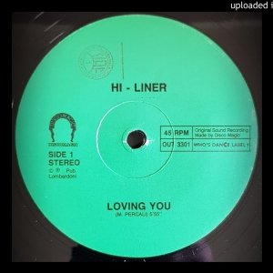 Hi Liner - Loving You