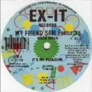 My Friend Sam - It's My Pleasure (Club Mix)