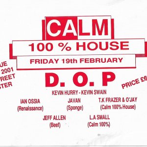 Calm 100% House @ Starlite 2001 - Leicester -19th Feb 199? B .jpg