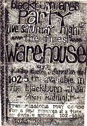 Blackburn illegal Warehouse Rave 1989